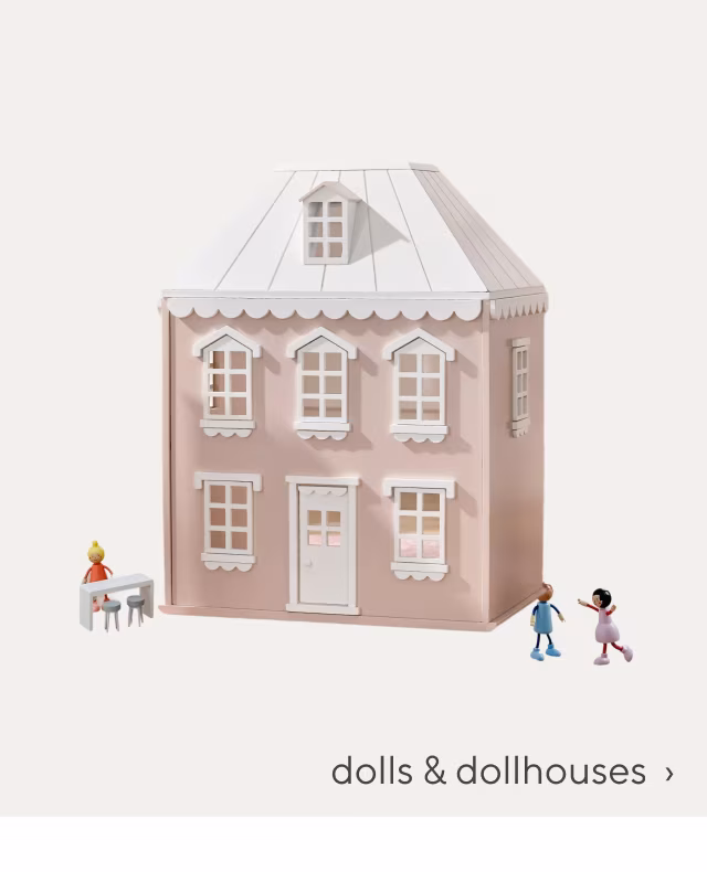 dolls & dollhouses