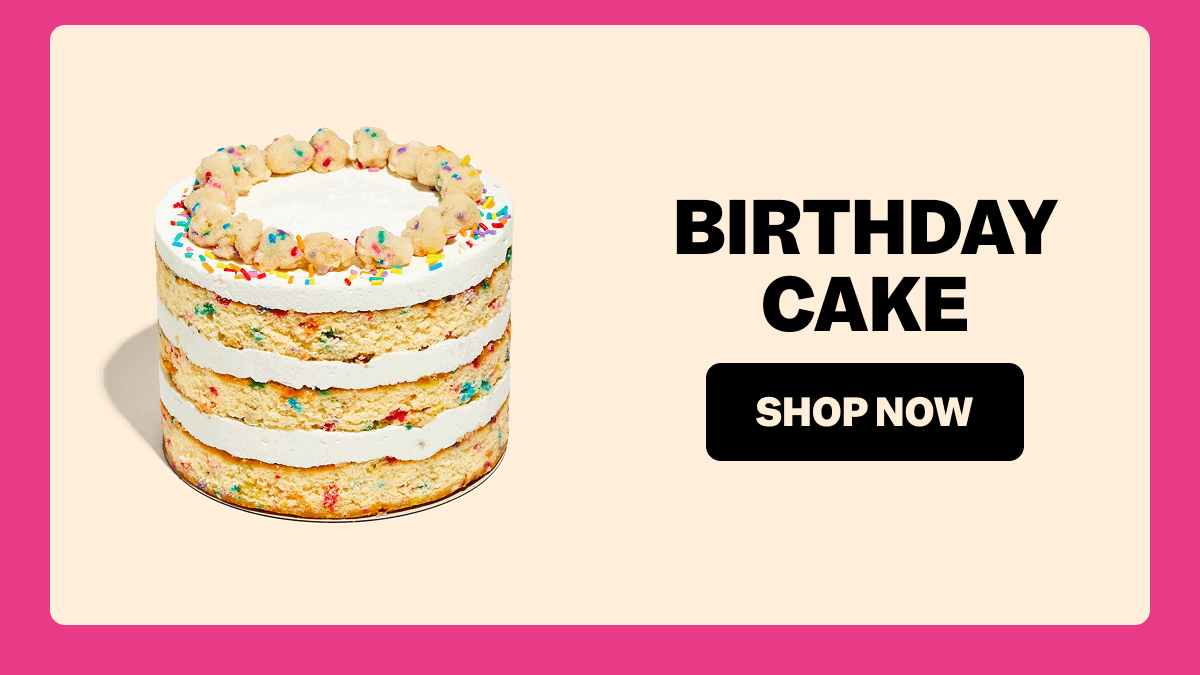 BIRTHDAY CAKE SHOP NOW