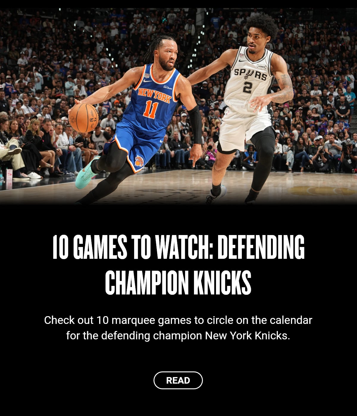 10 games to watch: Defending champion Knicks