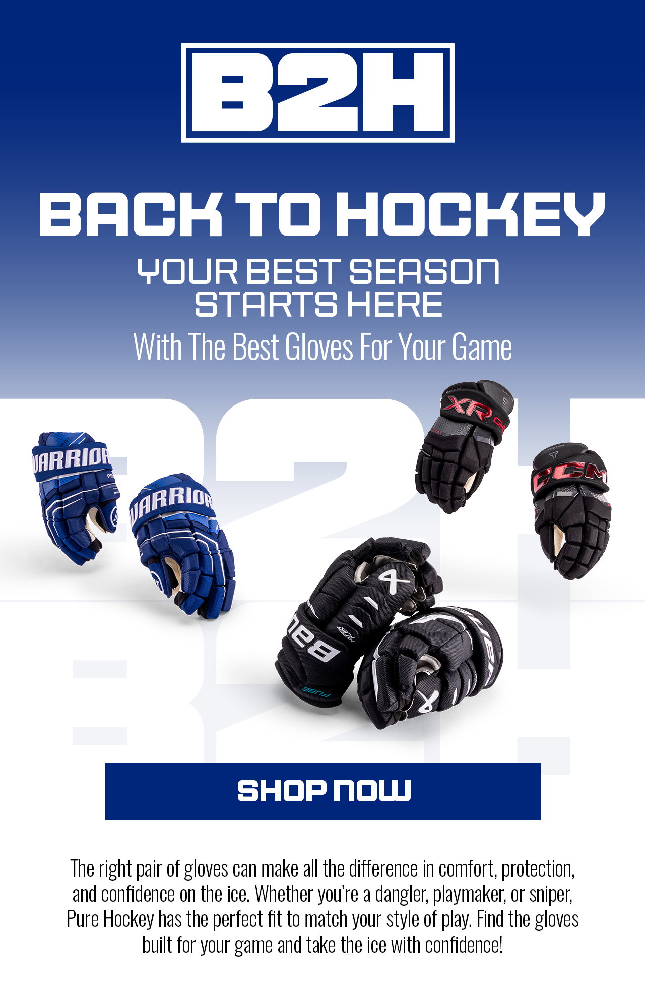 A1 - Back To Hockey - Your Best Season Starts Here - Top Gloves - Shop Now