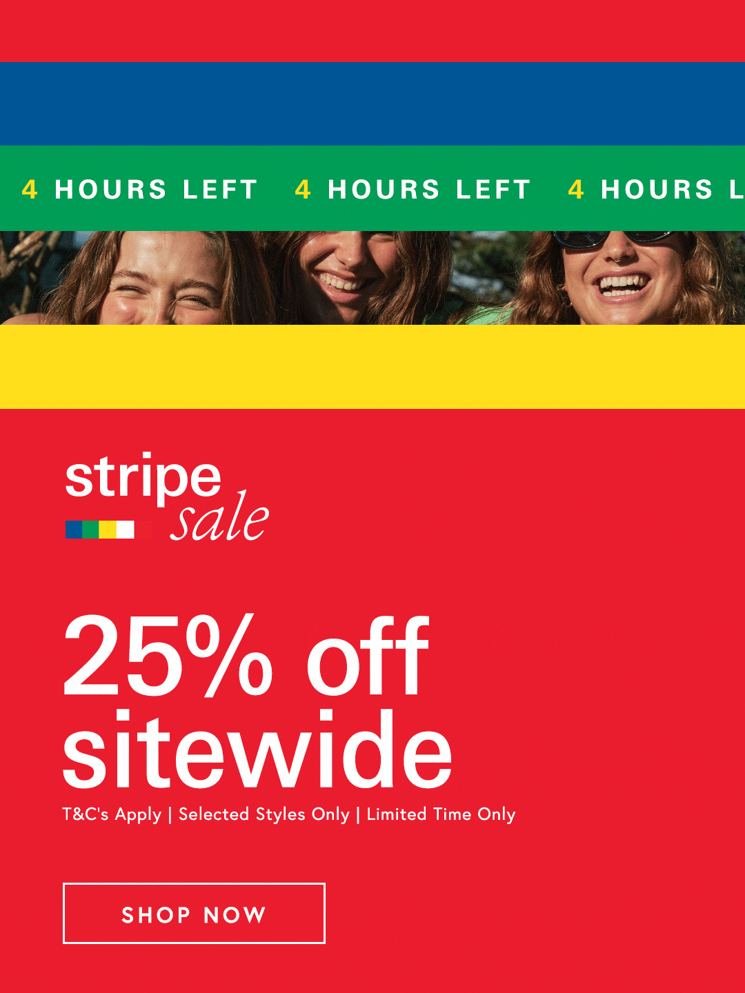 Shop 25% off sitewide*