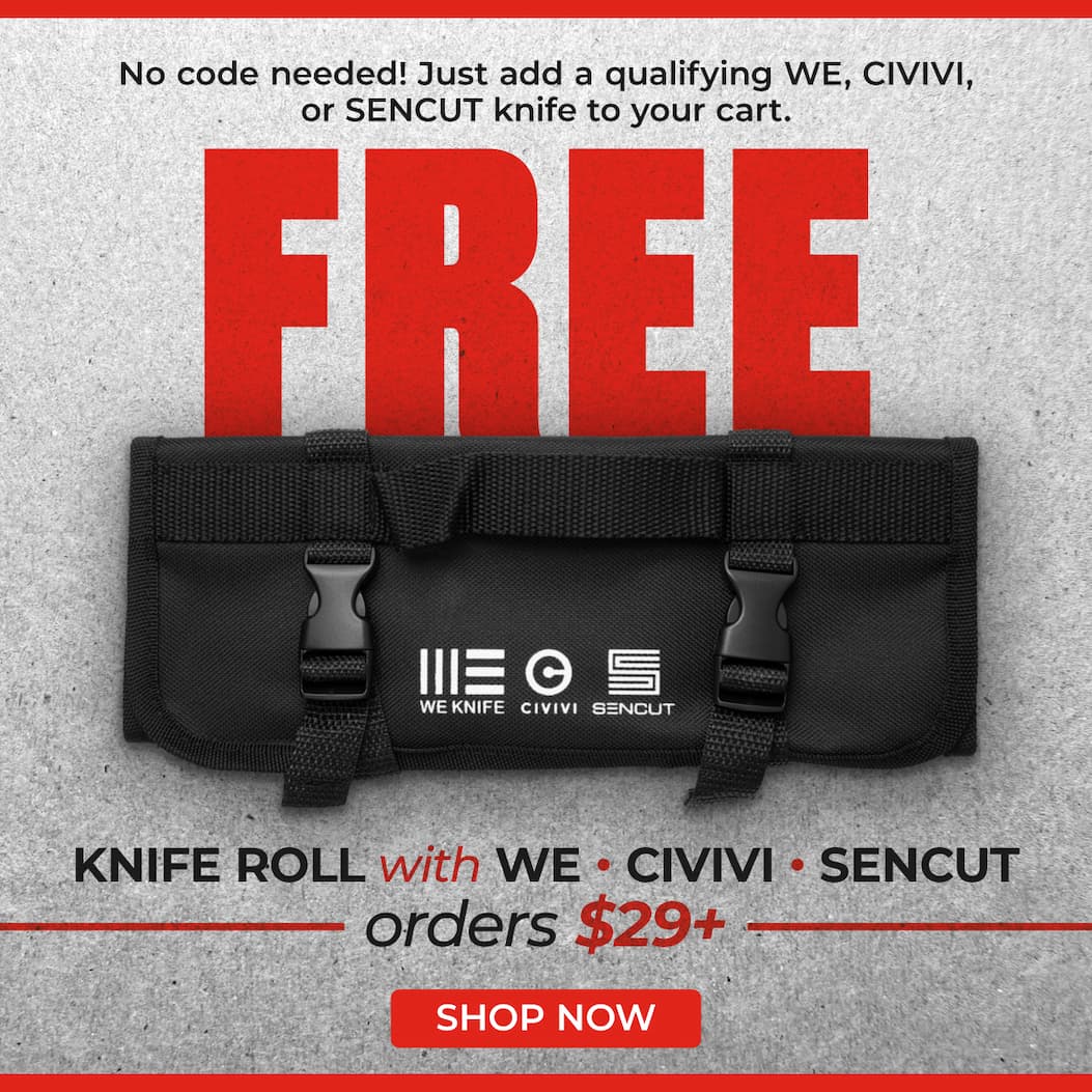 FREE Knife Roll With WE/CIVIVI/SENCUT Orders $29+