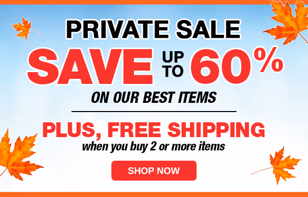 Private Sale: Save Up to 60%