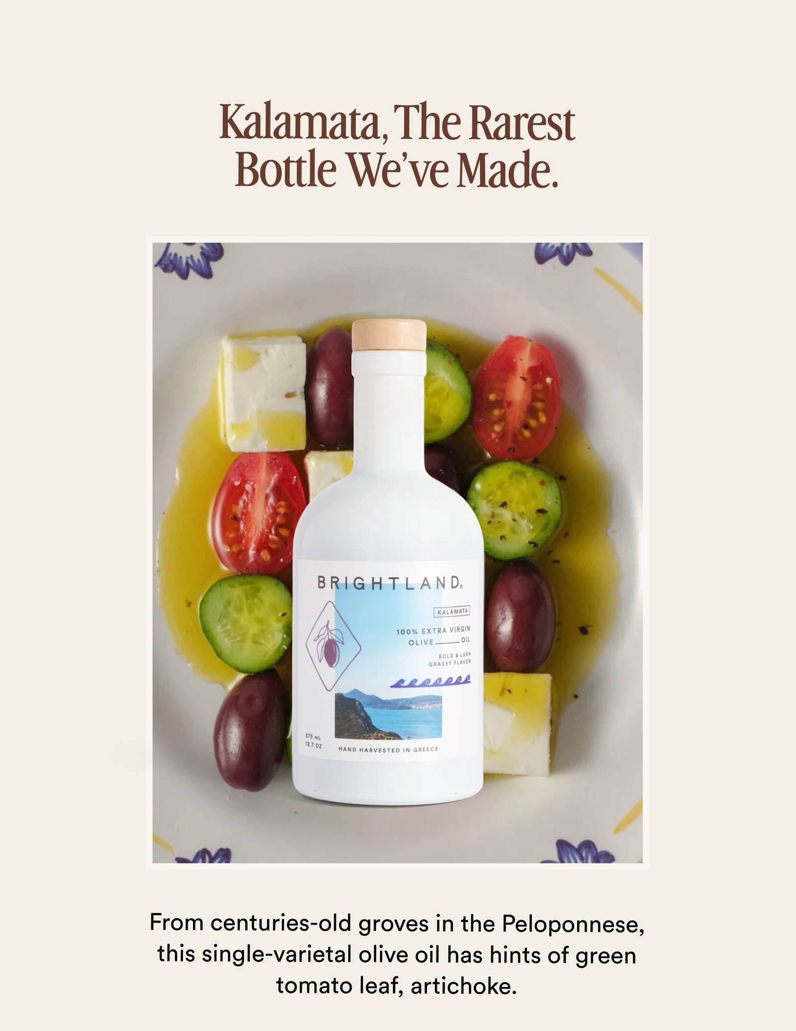 Kalamata, the rarest bottle we've made.