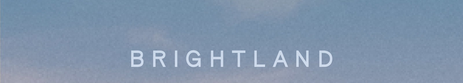 Brightland