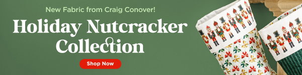 New Fabric from Craig Conover! Holiday Nutcracker Collection. Shop now.
