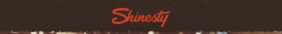 Shinesty