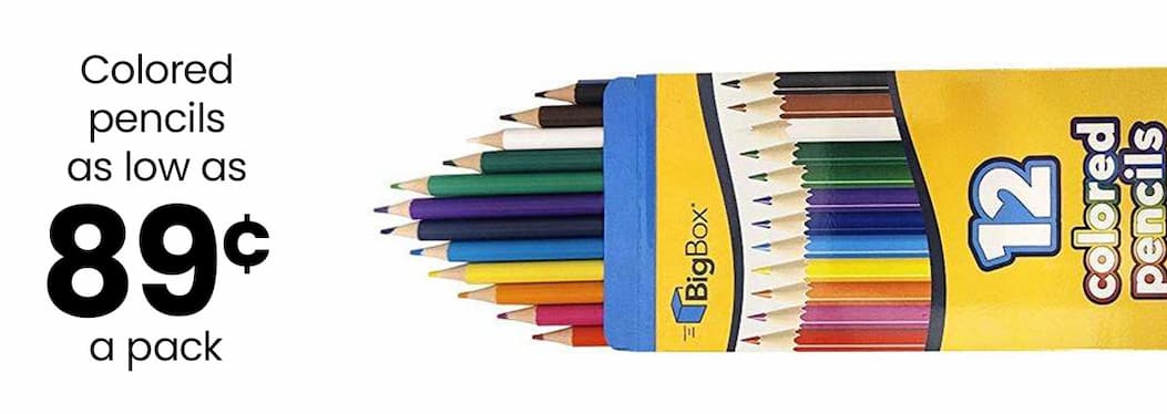Colored pencils starting at 89¢ a pack.