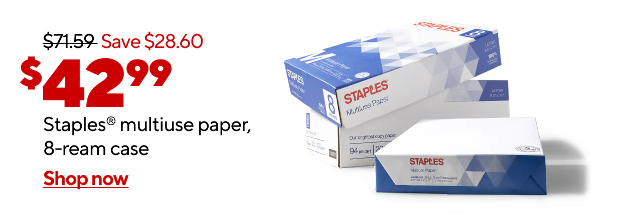 Only $42.99 for Staples multiuse copy paper, 8.5 x 11, 8-ream case.