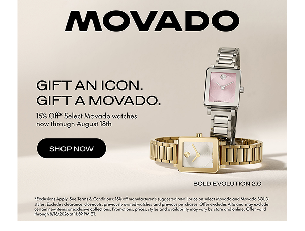 Movado Gift an Icon. Gift a Movado - 15% off select Movado watches now through August 18th
