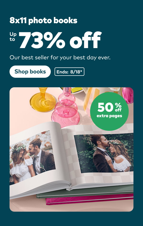 8x11 photo books up to 73%. 50% off extra pages. Ends: 8/18, see site for details. Shop books.