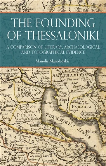 The Founding of Thessaloniki, by Manolis Manoledakis