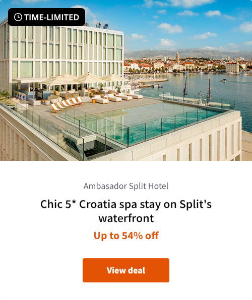 Chic 5* Croatia spa stay on Split's waterfront