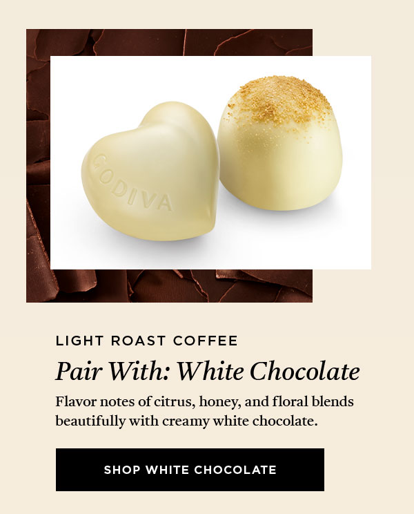 WHITE CHOCOLATE