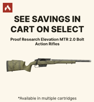 See Savings in Cart on Select Proof Research Elevation MTR 2.0 Bolt Action Rifles