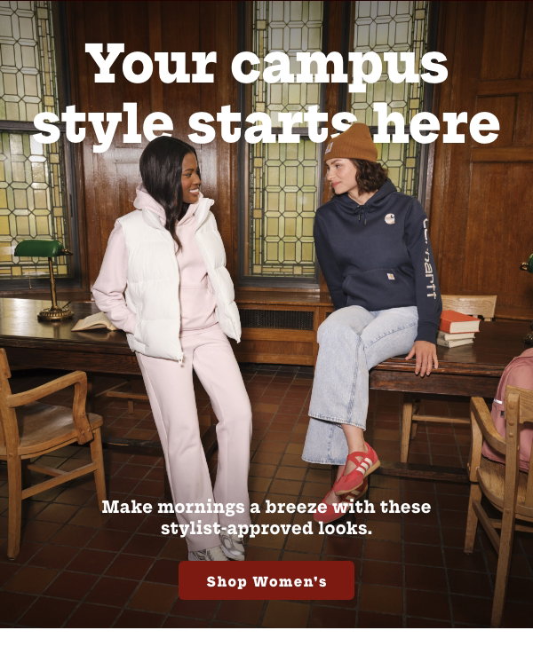 Your campus style starts here. Shop Womens