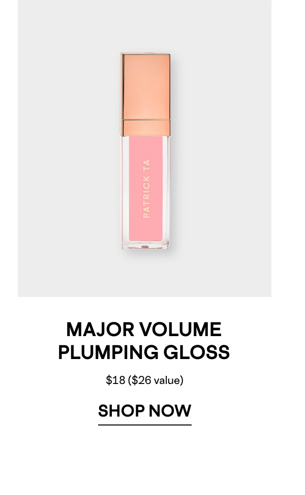 MAJOR VOLUME PLUMPING GLOSS