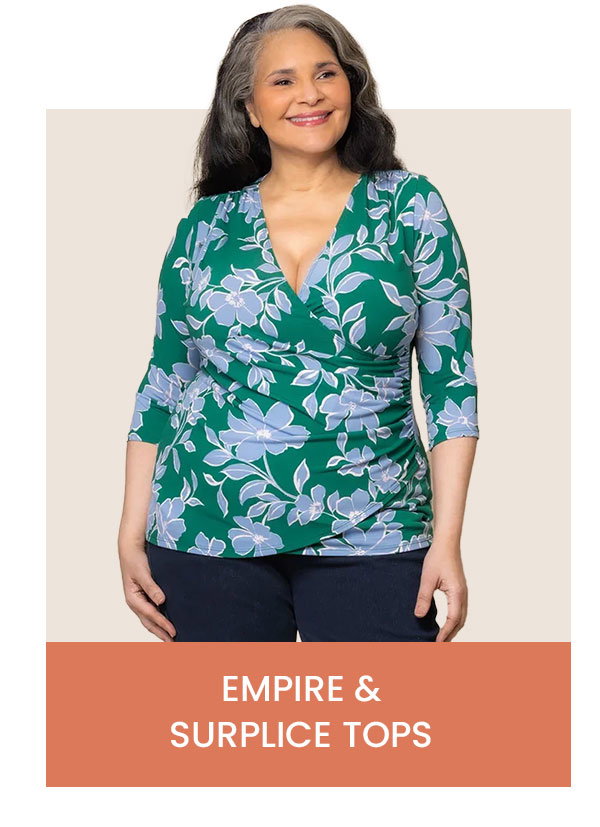 empire and surplice tops