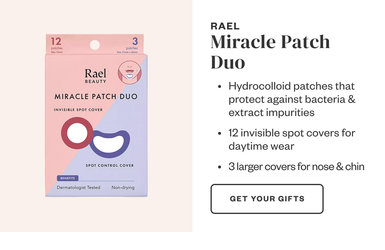 Rael Miracle Patch Duo. Get Your Gifts.