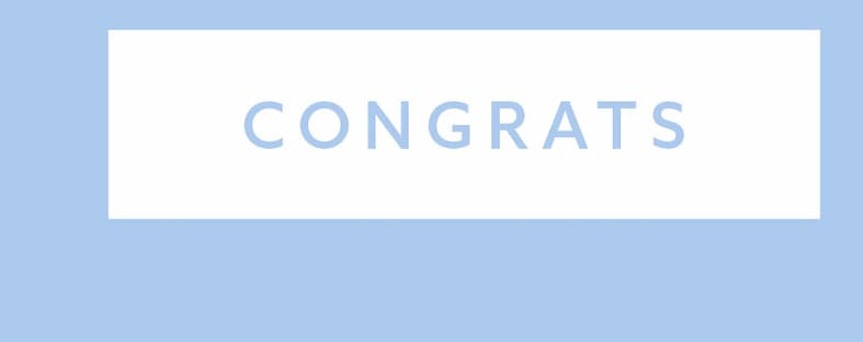 CONGRATULATIONS