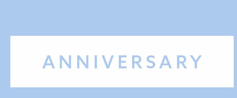 ANNIVERSARY