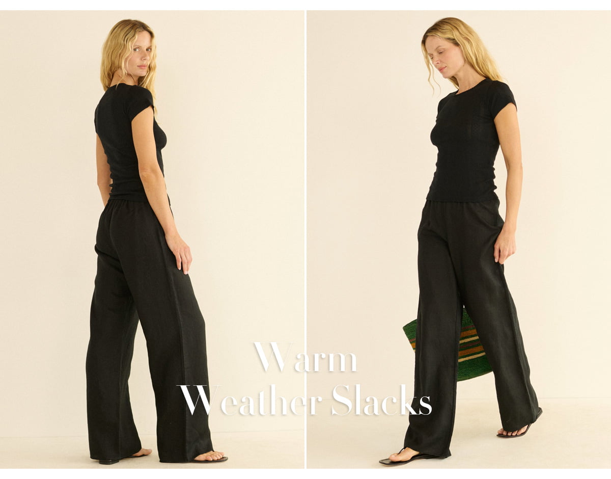 Warm Weather Slacks