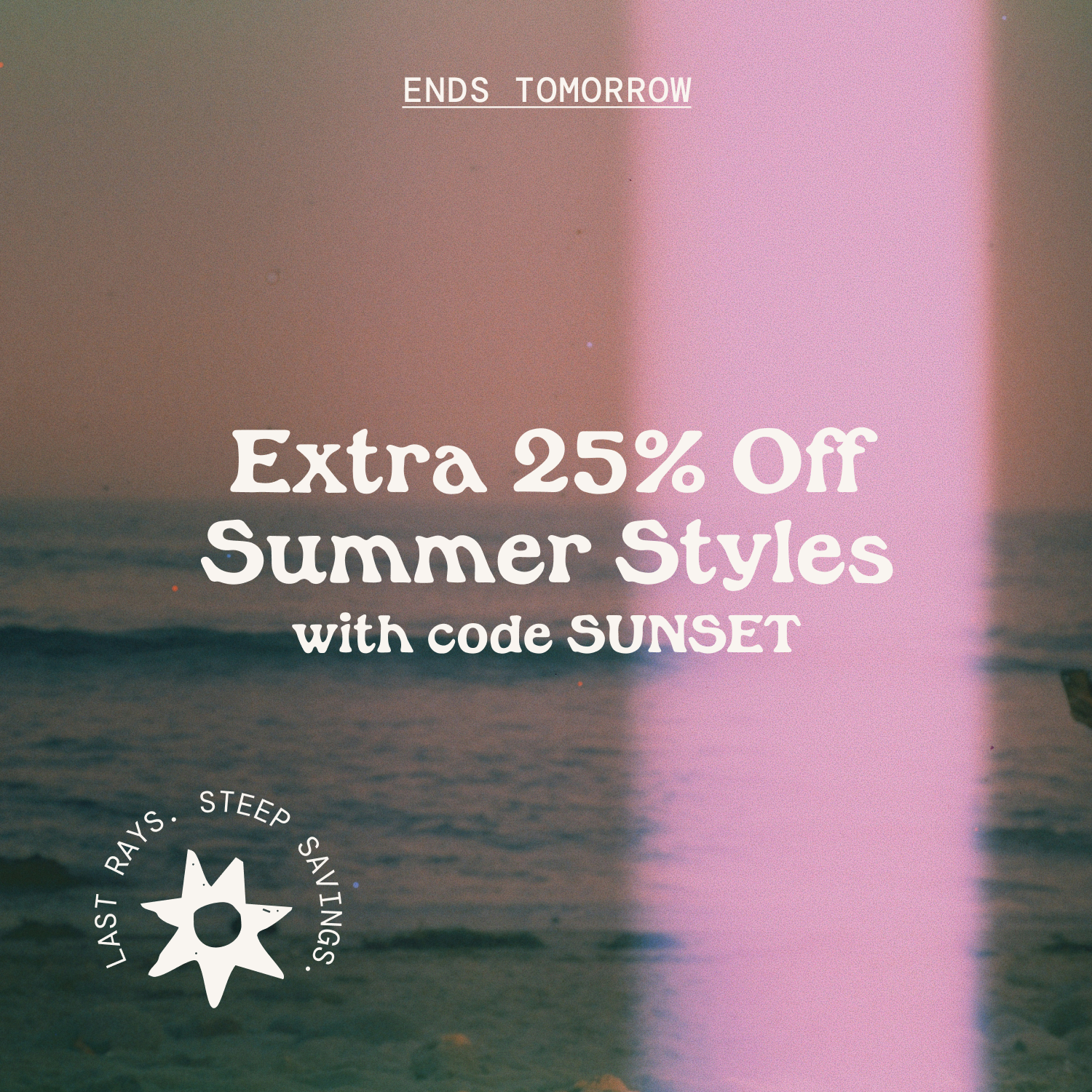 Extra 25% Off Summer Styles