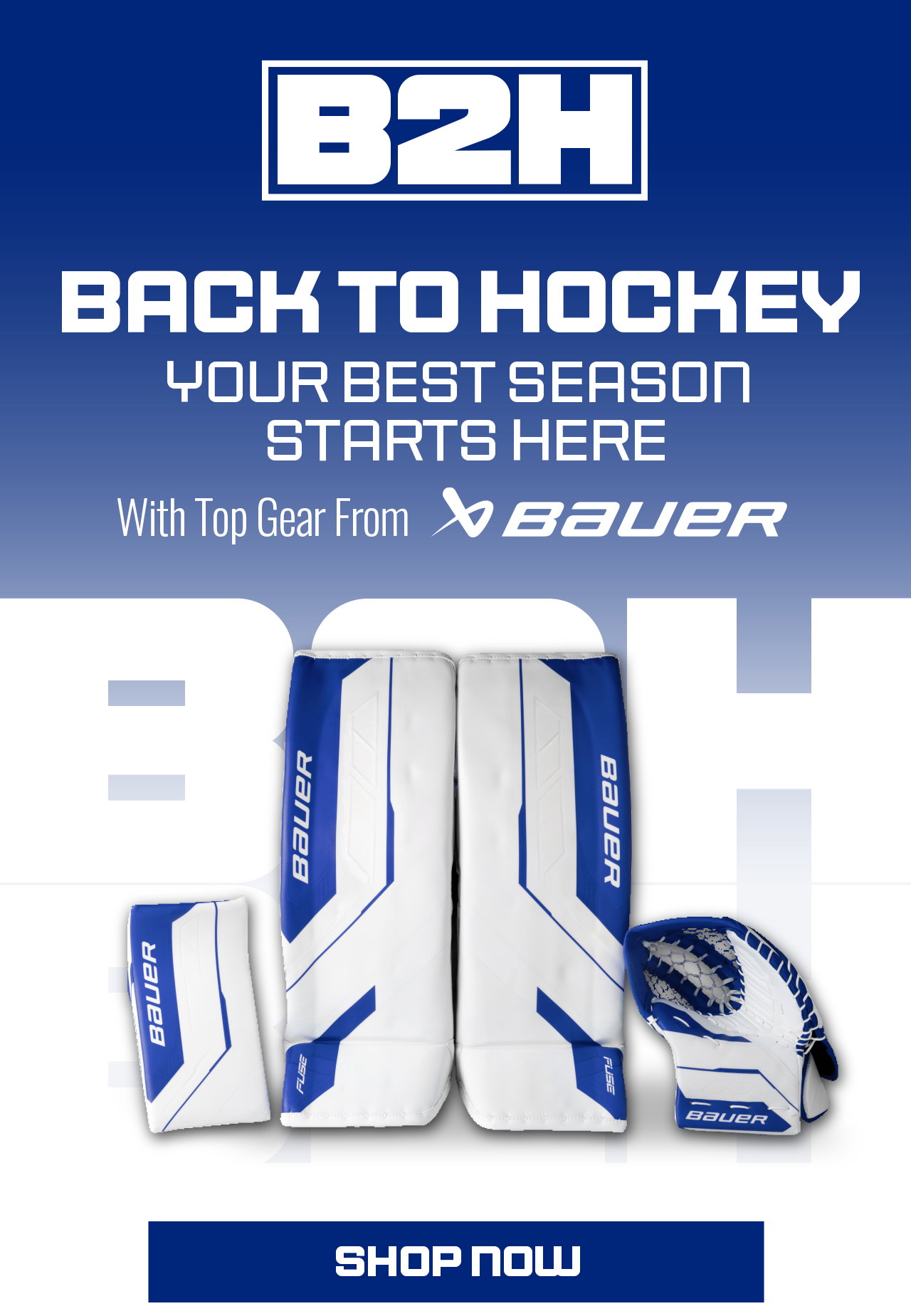 A1 - Back To Hockey - Top Gear From Bauer - Shop Now