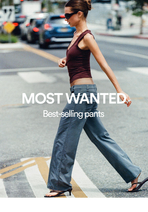 Most Wanted best-selling pants