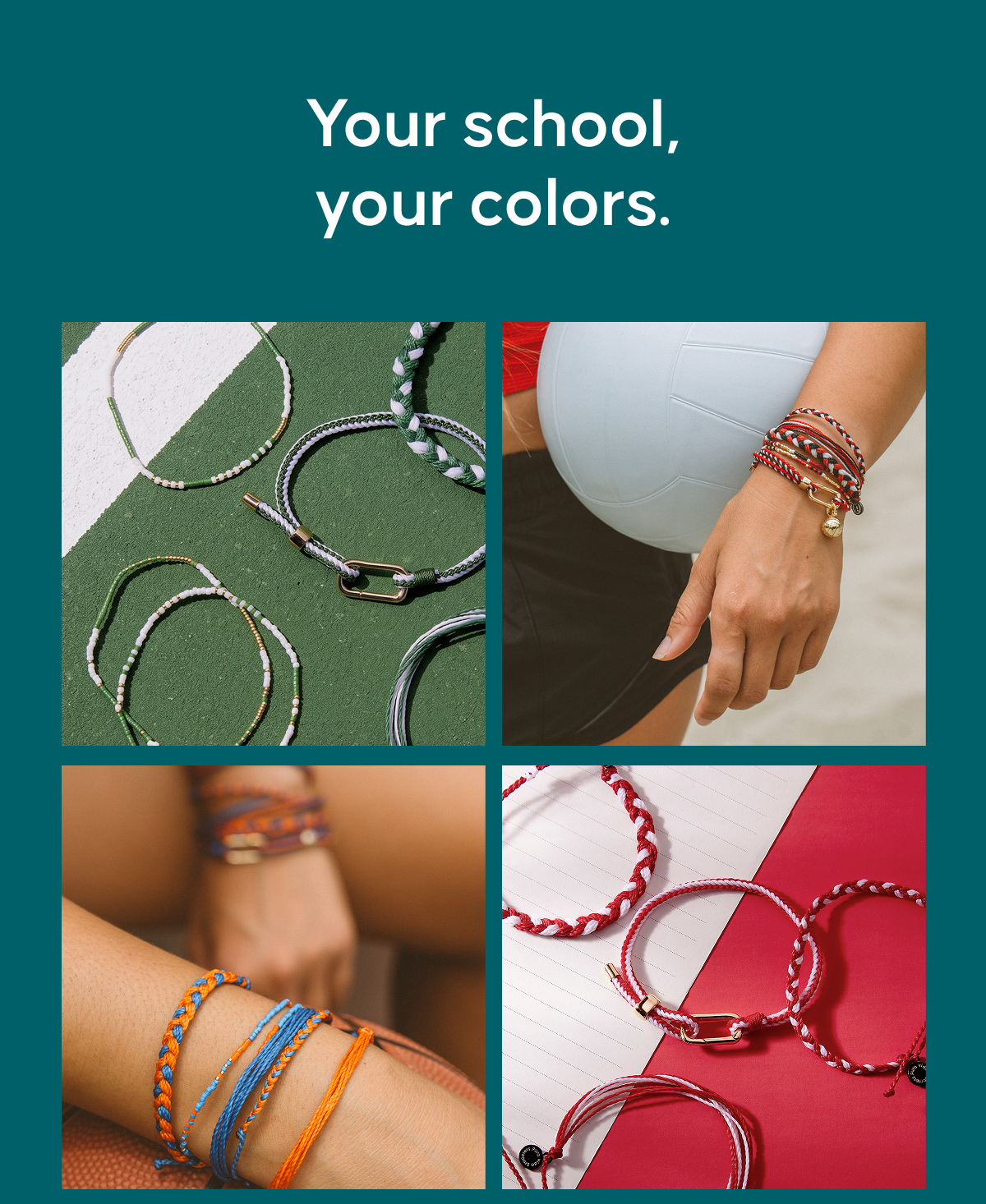 Your school, your colors.