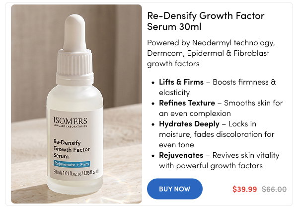 Isomers Skincare Re-Densify Growth Factor Serum 30ml $39.99