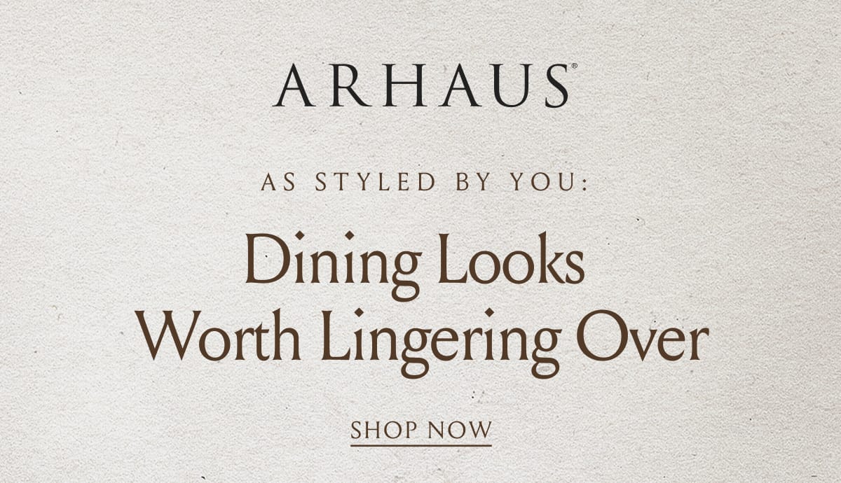 Dining Looks Worth Lingering Over | Shop Now