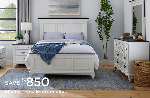 Save $850 - Shelby 4-pc. Bedroom Set