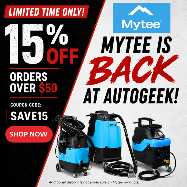 Limited Time Only - Save 15% Off Orders Over $50 + Mytee is BACK at Autogeek! Earn DOUBLE Rewards Miles on All Mytee Products!