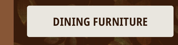 Dining Furniture