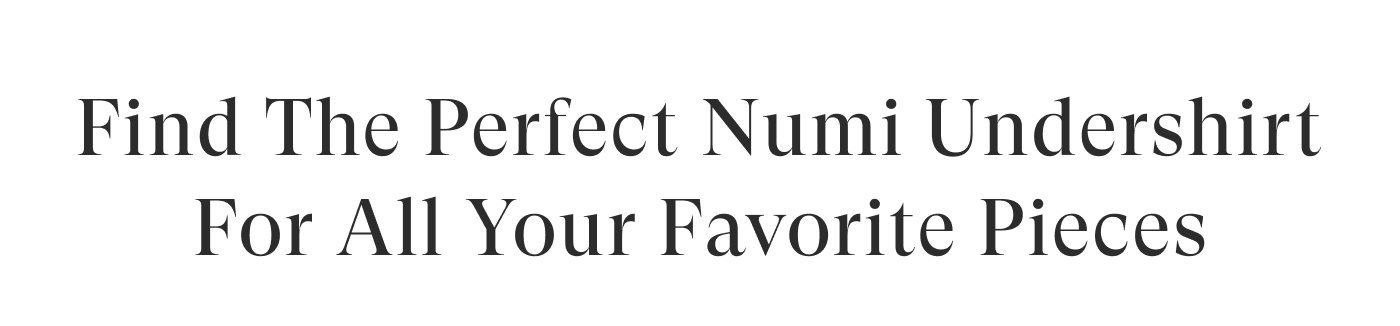 Find the perfect undershirt!