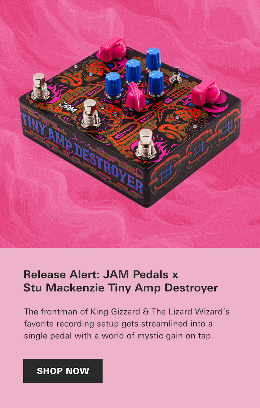Release Alert: JAM Pedals x Stu Mackenzie Tiny Amp Destroyer