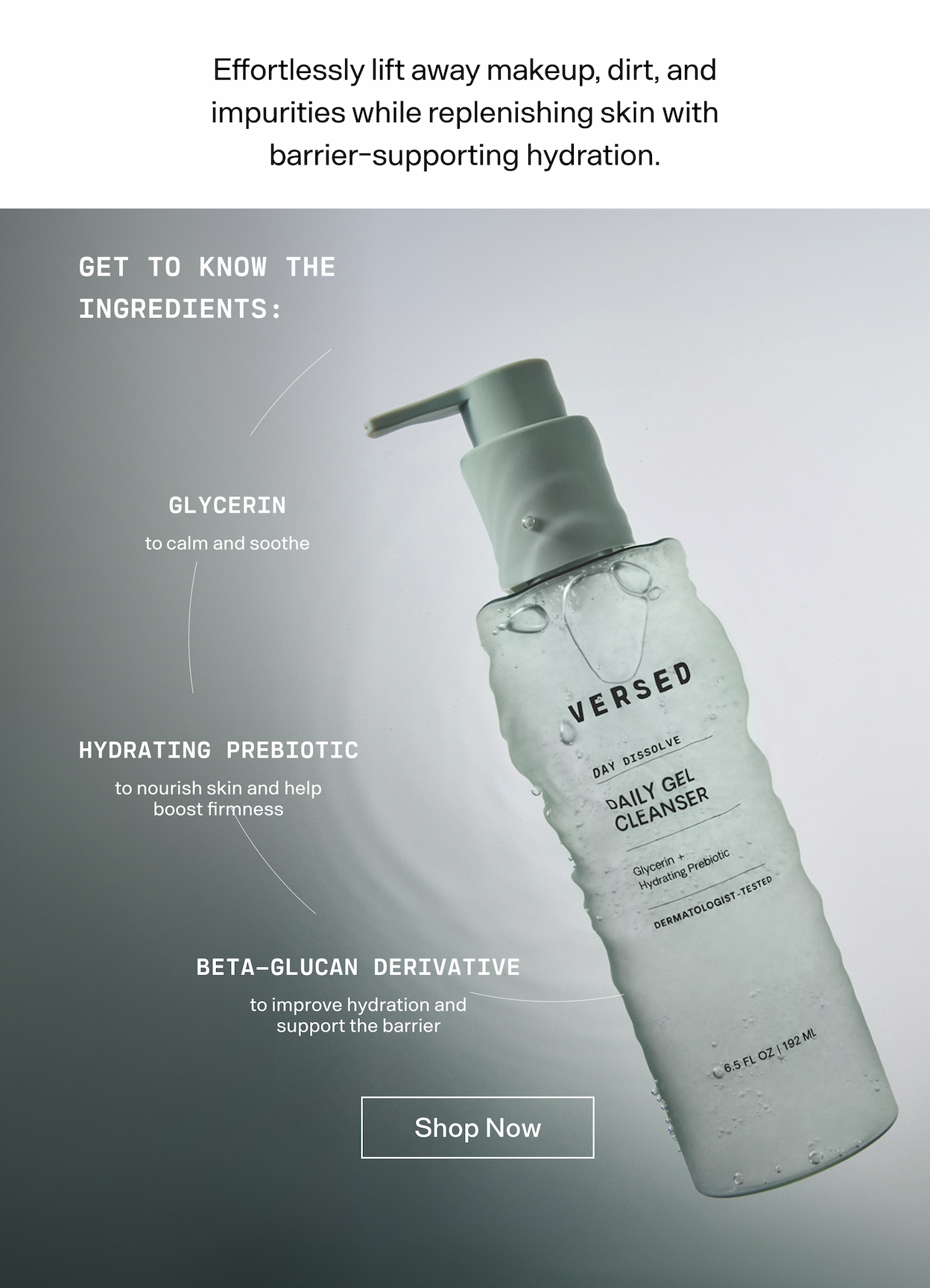 Effortlessly lift away makeup, dirt, and impurities while replenishing skin with barrier-support hydration.