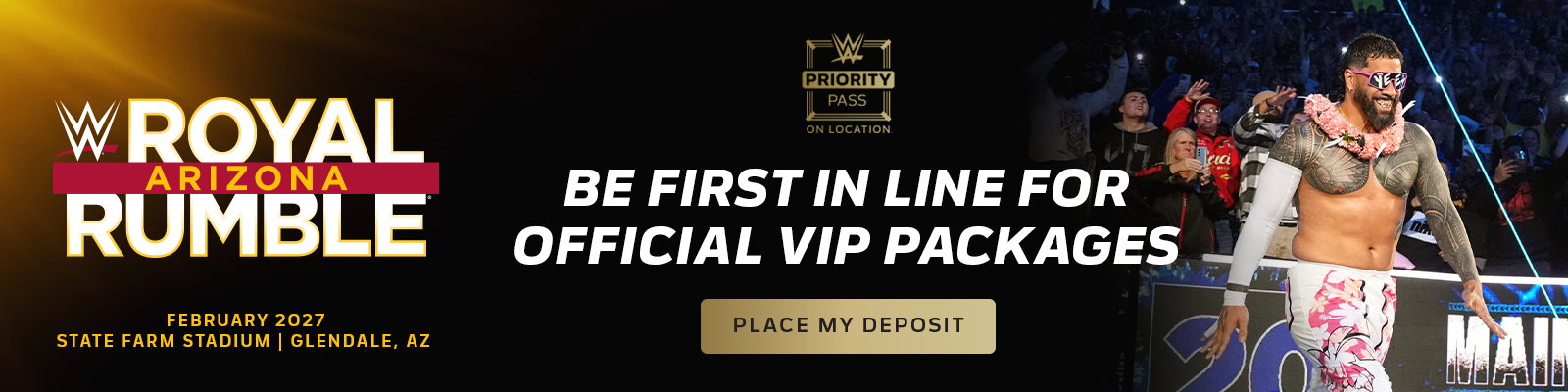 Royal Rumble On Location VIP Packages