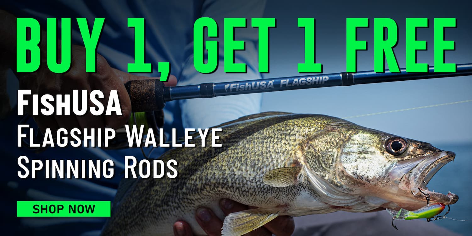 Buy 1, Get 1 Free FishUSA Flagship Walleye Spinning Rods Shop Now
