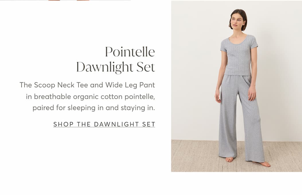 Pointelle Dawnlight Set | Shop the dawnlight set