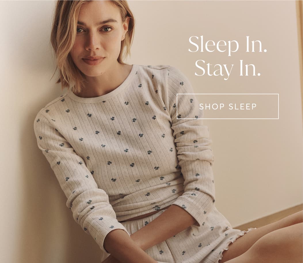 Sleep In. Stay In.| SHOP SLEEP