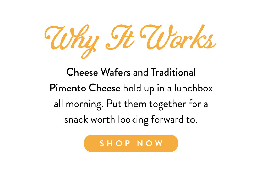 Why It Works. Cheese Wafers and Traditional Pimento Cheese hold up in a lunchbox all morning. Put them together for a snack worth looking forward to.
