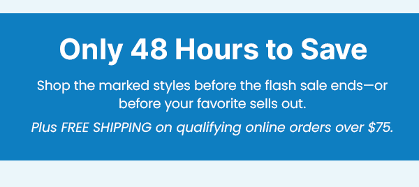 Only 48 Hours to Save