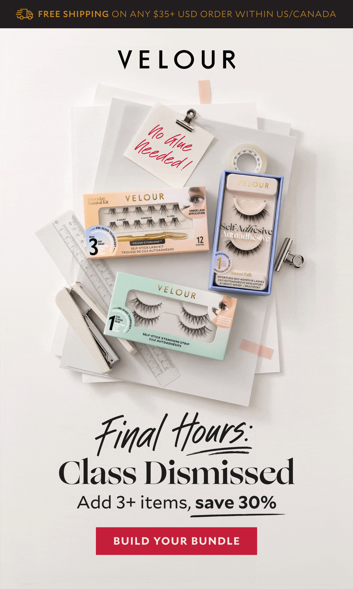 Final Hours: Class Dismissed​. Add 3+ items, save 30% ​
