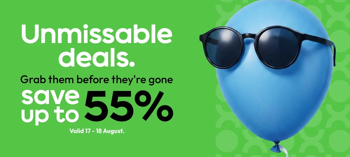 Unmissable deals | Save up to 55%