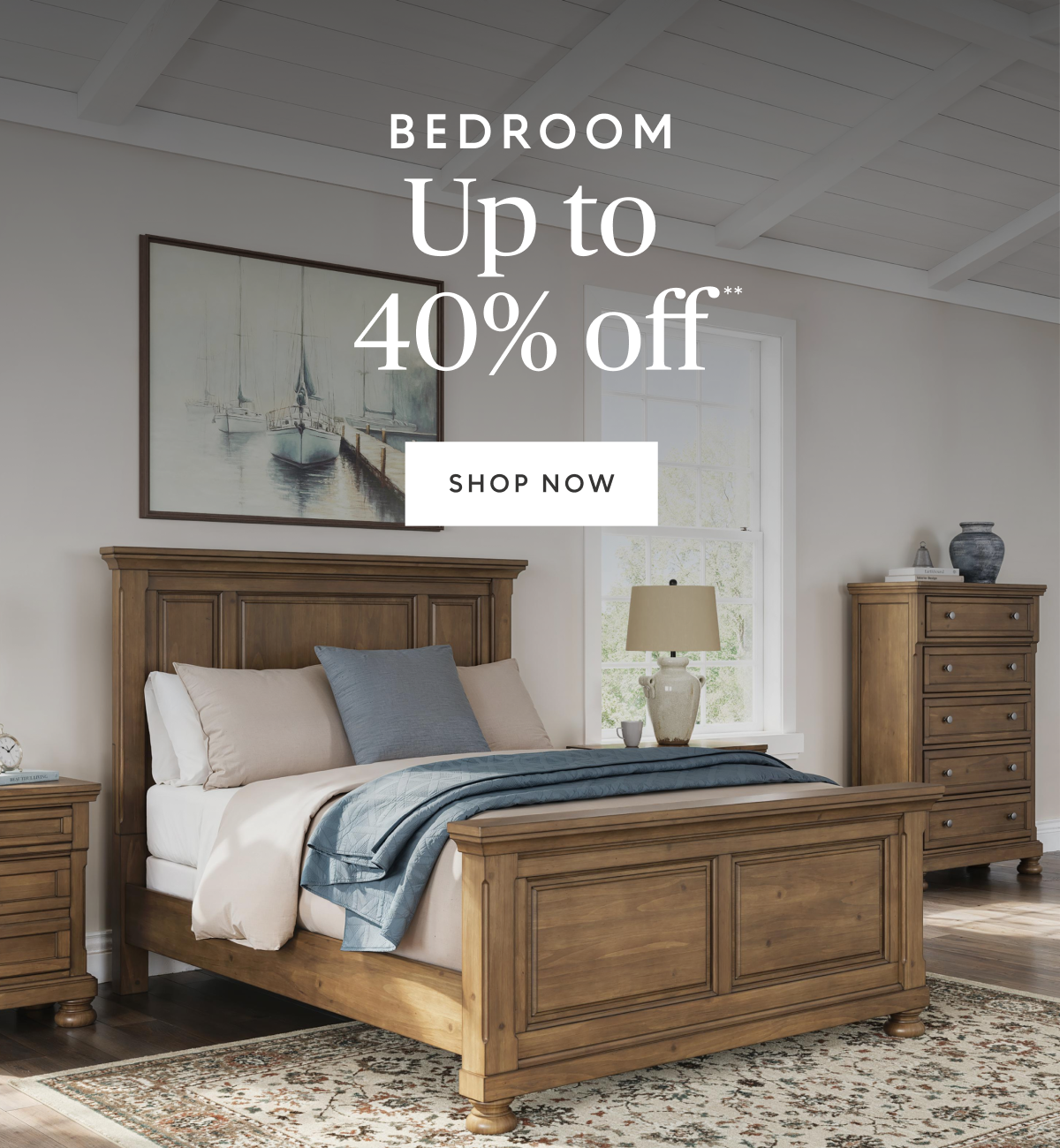 Bedroom up to 40% off