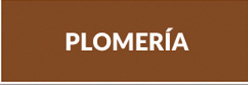 Sign reading 'Plomería' (Spanish for plumbing services)
