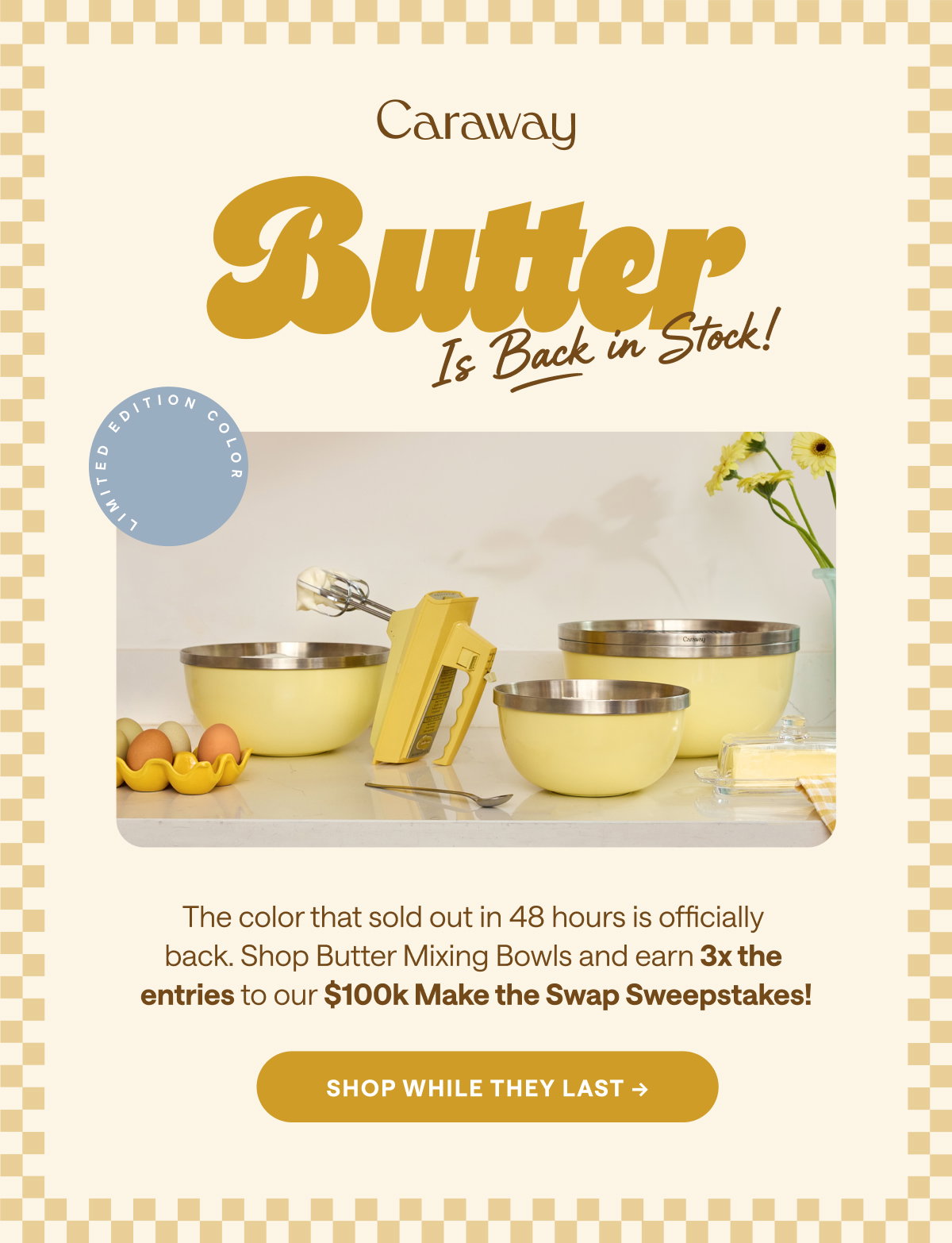 Butter Is Back In Stock | Shop While They Last 