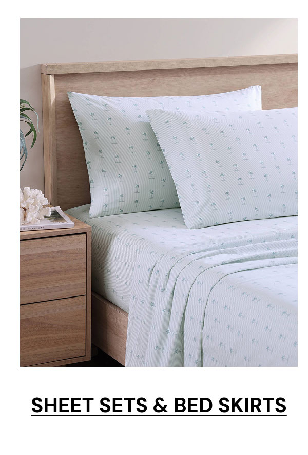 Shop sheet sets & bed skirts